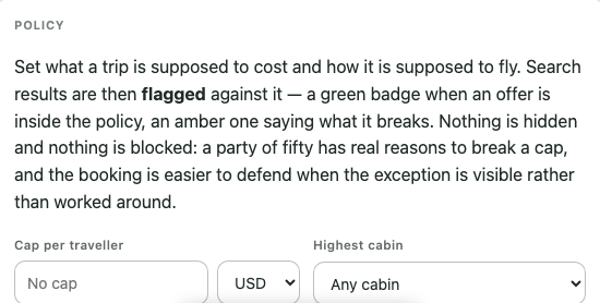 The policy settings: a cap per traveller, the highest cabin allowed, and what every result is flagged against